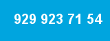 929 923 71 54